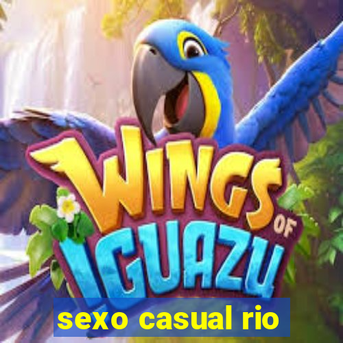 sexo casual rio